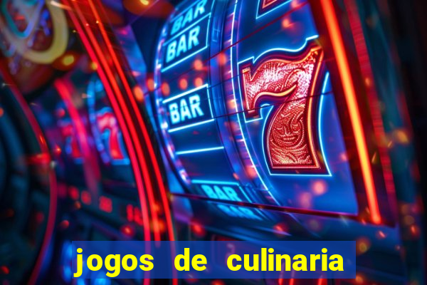 jogos de culinaria da sara